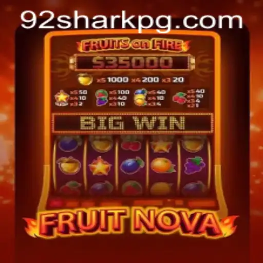 Descubra FruitNova: A Nova Sensação dos Jogos com 92Shark